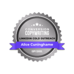 Alice Cuninghame. Conversion Copywriter. LinkedIn Outreach.